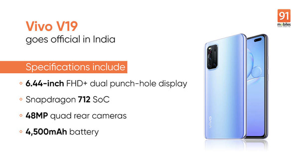 搭載驍龍712芯片組的vivo V19將于5月15日在印度發售（圖源91mobiles）